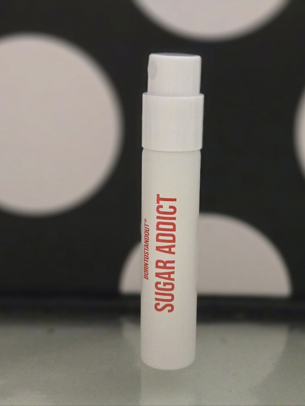 ✨️BornToStandOut Sugar Addict SAMPLE✨️